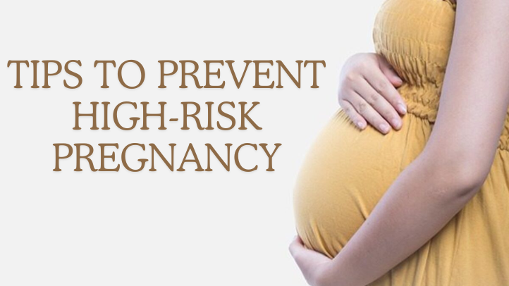 Tips To Prevent High-Risk Pregnancy