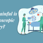 How Painful is Laparoscopic Surgery